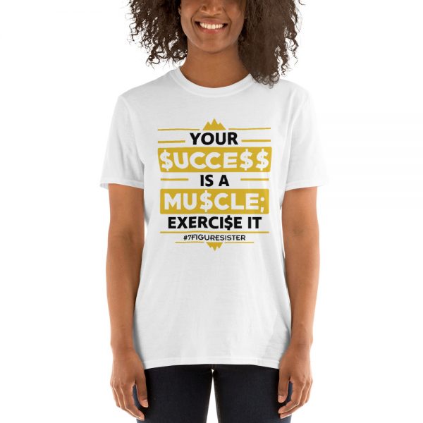Success Muscle Sleeve Unisex T-Shirt